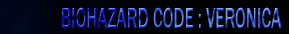 Guides de jeux japonais Biohazard Code : Veronica